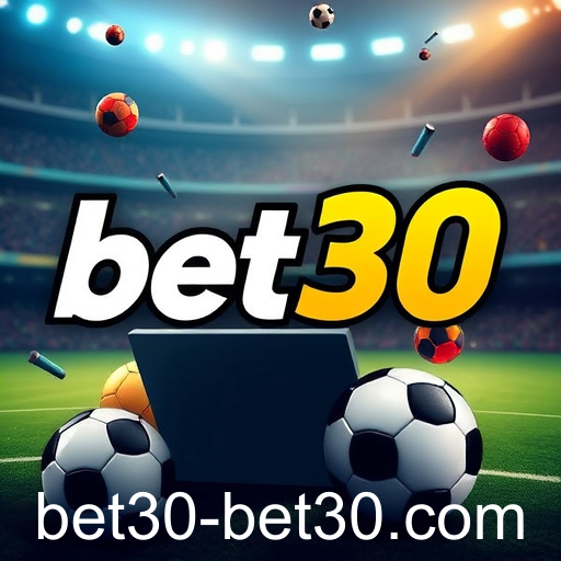 A Fascinante Categoria de Apostas Online em 'bet30'