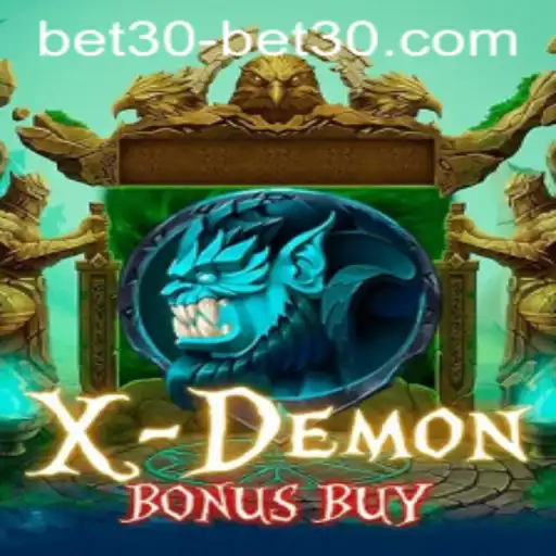 Exploring the Thrills of XDemonBonusBuy with bet30: A Detailed Guide